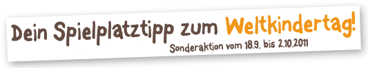 Spielplatztipp zum Weltkindertag