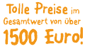 Preise im Gesamtwert von über 1500 Euro