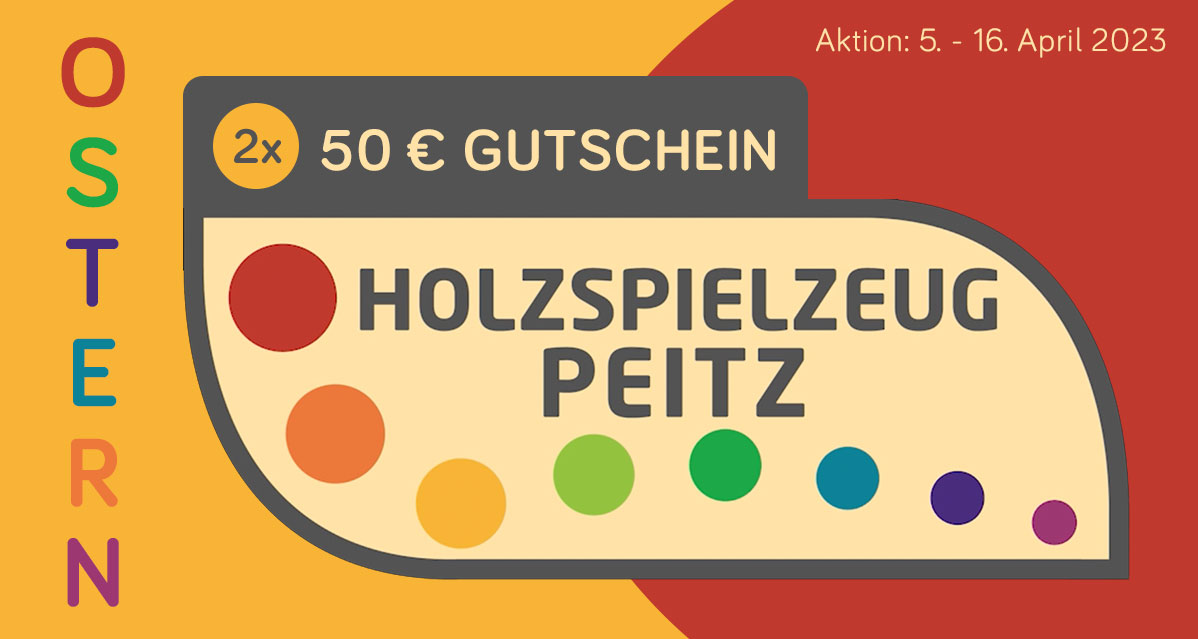 GEWINNSPIEL: 50 EURO GUTSCHEIN VON HOLZSPIELZEUG PEITZ