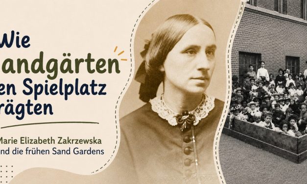 Vom Sandhaufen zur Weltbewegung: Die überraschende Geschichte des Sandkastens